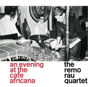 Remo Rau Quartet - At The Cafe Africana i gruppen VINYL / Jazz/Blues hos Bengans Skivbutik AB (1177847)