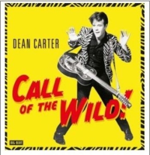 Carter Dean - Call Of The Wild i gruppen VINYL / Pop-Rock hos Bengans Skivbutik AB (1179015)