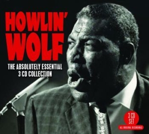 Howlin' Wolf - Absolutely Essential Collection i gruppen ÖVRIGT / Kampanj 6CD 500 hos Bengans Skivbutik AB (1179177)