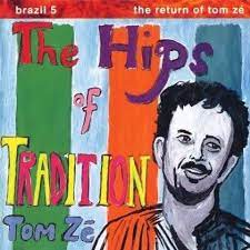 Ze Tom - Brazil Classics 5: The Hips Of Trad i gruppen VINYL / Elektroniskt,World Music hos Bengans Skivbutik AB (1180947)