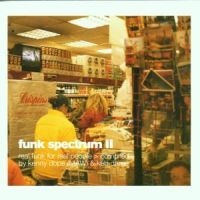 Blandade Artister - Funk Spectrum Ii - Real Funk For Re i gruppen CD / Pop-Rock,RnB-Soul hos Bengans Skivbutik AB (1181262)
