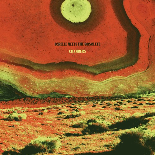 Lorelle Meets The Obsolete - Chambers i gruppen ÖVRIGT / Övrigt / aub hos Bengans Skivbutik AB (1182586)