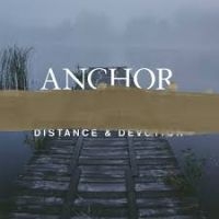 Anchor - Distance & Devotion i gruppen Labels / Gaphals / Anchor hos Bengans Skivbutik AB (1183218)