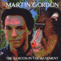 Gordon Martin - Baboon In The Basement i gruppen CD / Pop-Rock hos Bengans Skivbutik AB (1184363)