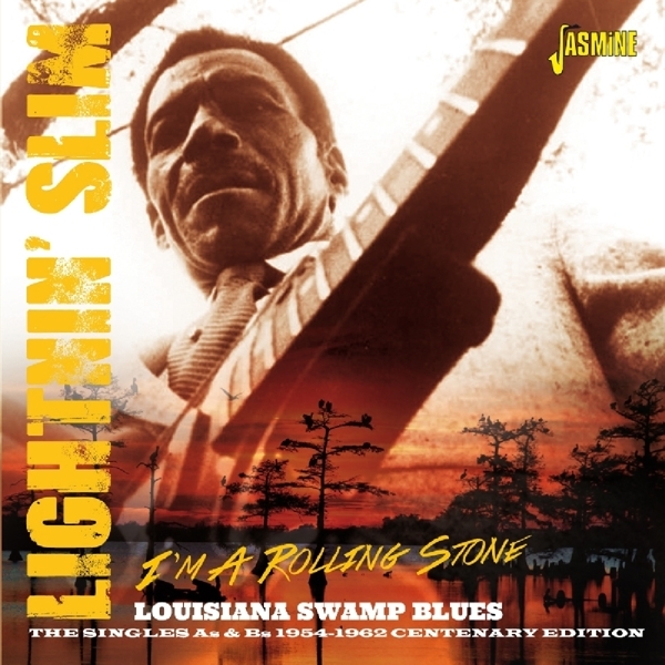Lightnin' Slim - I'm A Rolling Stone i gruppen CD / Toppsäljare hos Bengans Skivbutik AB (1185459)
