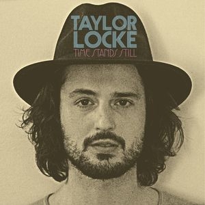 Locke Taylor - Time Stands Still i gruppen VINYL / Pop-Rock hos Bengans Skivbutik AB (1187205)