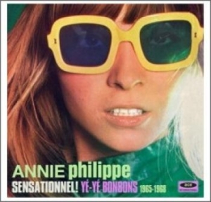 Philippe Annie - Sensationnel! Yé-Yé Bonbons 1965-19 i gruppen VINYL / Pop-Rock hos Bengans Skivbutik AB (1187758)