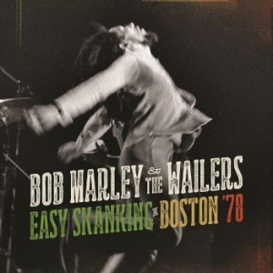 Marley Bob & The Wailers - Easy Skanking In Boston '78 (Cd+Dvd i gruppen CD / Reggae hos Bengans Skivbutik AB (1187802)