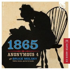 Anonymous 4 - 1865 Songs Of Hope And Home i gruppen MUSIK / SACD / Klassiskt hos Bengans Skivbutik AB (1188454)