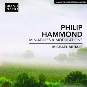 Hammond Philip - Miniatures & Modulations i gruppen Externt_Lager / Naxoslager hos Bengans Skivbutik AB (1188464)