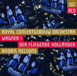 Royal Concertgebouw Orchestra - Wagner: Der Fliegende Hollände i gruppen CD / Klassiskt hos Bengans Skivbutik AB (1188511)