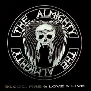 Almighty - Blood Fire & Love (2Cd+Bonuscd) i gruppen CD / Hårdrock hos Bengans Skivbutik AB (1188920)