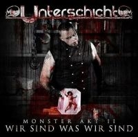 Unterscvhicht - Monster Akt2:Wir Sind Was Wir Sind i gruppen CD / Pop-Rock hos Bengans Skivbutik AB (1188935)