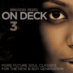 Blandade Artister - Bamalovesoul Presents On Deck 3 i gruppen CD / RNB, Disco & Soul hos Bengans Skivbutik AB (1188952)