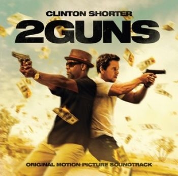 Various Artists - 2 Guns (Clinton Shorter) - Soundtra i gruppen CD / Toppsäljare hos Bengans Skivbutik AB (1188953)