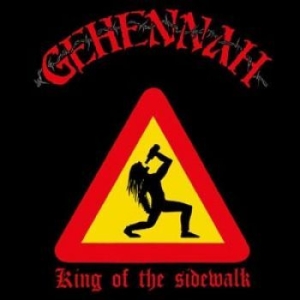 Gehennah - Kings Of The Sidewalk (Re-Issue) i gruppen CD / Hårdrock/ Heavy metal hos Bengans Skivbutik AB (1189754)