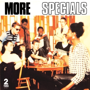 The Specials - More Specials i gruppen CD / Pop-Rock,Reggae hos Bengans Skivbutik AB (1189773)
