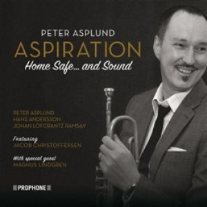 Asplund Peter - Aspiration: Home Safe And Sound i gruppen ÖVRIGT / cdonuppdat / CDON Jazz klassiskt NX hos Bengans Skivbutik AB (1190038)
