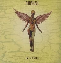 Nirvana - In Utero - Vinyl i gruppen KAMPANJER / Vinylkampanjer / Vinylrea nyinkommet hos Bengans Skivbutik AB (1190056)
