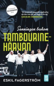 Sanningen bakom Tambourinehärvan i gruppen VI TIPSAR / Musikböcker hos Bengans Skivbutik AB (1190498)