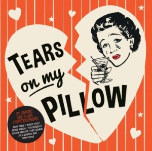 Blandade Artister - Tears On My Pillow - Valentines Day i gruppen CD / Pop hos Bengans Skivbutik AB (1191473)