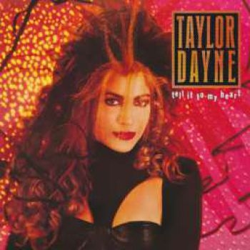 Dayne Taylor - Tell It To My Heart: Deluxe Edition i gruppen CD / Toppsäljare hos Bengans Skivbutik AB (1191475)