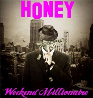Honey - Weekend Millionaire i gruppen CD / Rock hos Bengans Skivbutik AB (1191488)