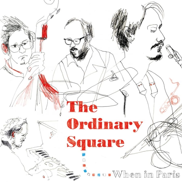 Ordinary Square - When In Paris i gruppen CD / Jazz/Blues hos Bengans Skivbutik AB (1191516)