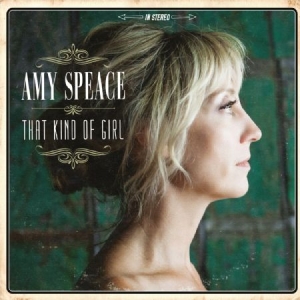 Speace Amy - That Kind Of Girl i gruppen CD / Pop hos Bengans Skivbutik AB (1193563)