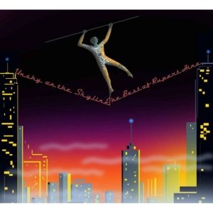 Hine Rupert - Unshy On The Skyline The Best Of Ru i gruppen CD / Pop-Rock hos Bengans Skivbutik AB (1193581)