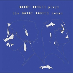 Bobby Donnie - Bobby Donnie Plays The Bobby Donnie i gruppen ÖVRIGT / Övrigt / aub hos Bengans Skivbutik AB (1193591)