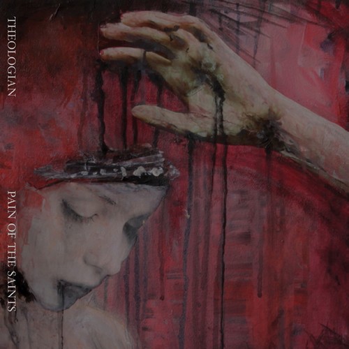 Theologian - Pain Of The Saints i gruppen ÖVRIGT / Övrigt / aub hos Bengans Skivbutik AB (1193756)