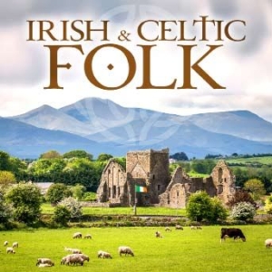 Blandade Artister - Irish & Celtic Folk i gruppen CD / Elektroniskt hos Bengans Skivbutik AB (1193821)