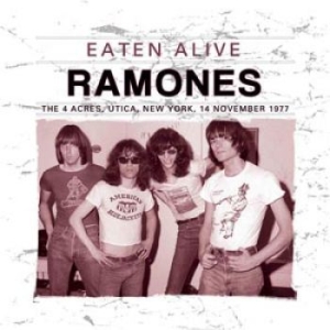 Ramones - Eaten Alive (Broadcast 1977) i gruppen Minishops / Ramones hos Bengans Skivbutik AB (1244236)