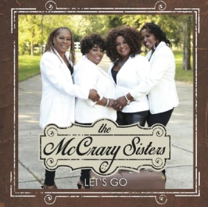 Mc Crary Sisters - Let's Go i gruppen CD / RNB, Disco & Soul hos Bengans Skivbutik AB (1244297)
