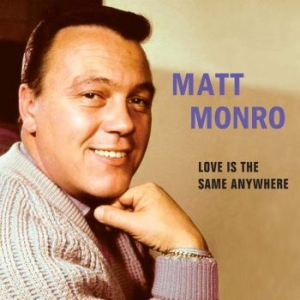Monro Matt - Love Is The Same Anywhere i gruppen CD / Pop hos Bengans Skivbutik AB (1244355)