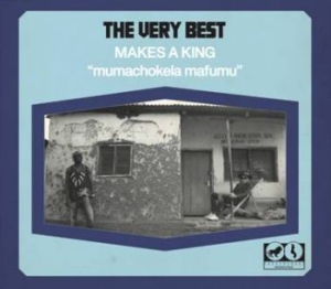 Very Best - Makes A King i gruppen CD / Rock hos Bengans Skivbutik AB (1244385)