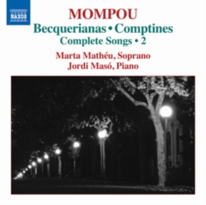 Mompou - Complete Songs 2 i gruppen Externt_Lager / Naxoslager hos Bengans Skivbutik AB (1246295)