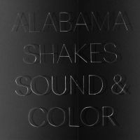 Alabama Shakes - Sound & Color i gruppen VI TIPSAR / Bäst Album Under 10-talet / Bäst Album Under 10-talet - Pitchfork hos Bengans Skivbutik AB (1246517)
