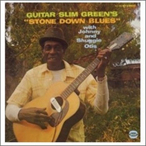 Guitar Slim Green With Johnny And S - Stone Down Blues i gruppen CD / Pop-Rock hos Bengans Skivbutik AB (1246525)
