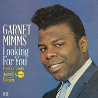 Mimms Garnet - Looking For You: The Complete Unite i gruppen CD / Pop-Rock,RnB-Soul hos Bengans Skivbutik AB (1246527)