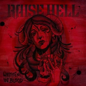 Raise Hell - Written In Blood i gruppen CD / Hårdrock,Svensk Musik hos Bengans Skivbutik AB (1246536)