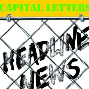 Capital Letters - Headline News i gruppen VINYL / Reggae hos Bengans Skivbutik AB (1247436)