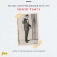 Rebennack Mac A.K.A. Dr. John - Good Times - Writing, Arranging, Pr i gruppen CD / Pop-Rock hos Bengans Skivbutik AB (1247439)