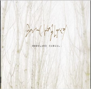 Dominic Waxing Lyrical - Woodland Casual i gruppen CD / Rock hos Bengans Skivbutik AB (1247462)