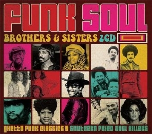 Funk Soul Brothers & Sisters - Funk Soul Brothers & Sisters i gruppen CD / Pop-Rock hos Bengans Skivbutik AB (1247471)