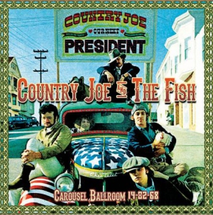 Country Joe & The Fish - Carousel Ballroom 14-02-68 i gruppen CD / Rock hos Bengans Skivbutik AB (1247609)