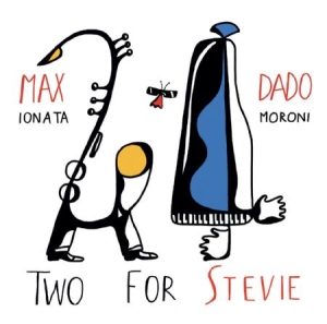 Ionata Max & Dado Moroni - Two For Stevie i gruppen CD / Jazz/Blues hos Bengans Skivbutik AB (1247643)