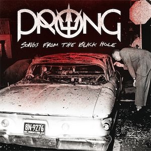 Prong - Songs From The Black Hole i gruppen CD / Hårdrock hos Bengans Skivbutik AB (1249929)