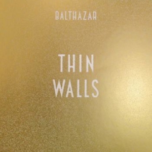 Balthazar - Thin Walls i gruppen CD / Rock hos Bengans Skivbutik AB (1250011)